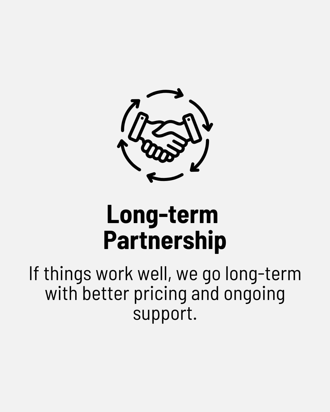 Long-term Partnership